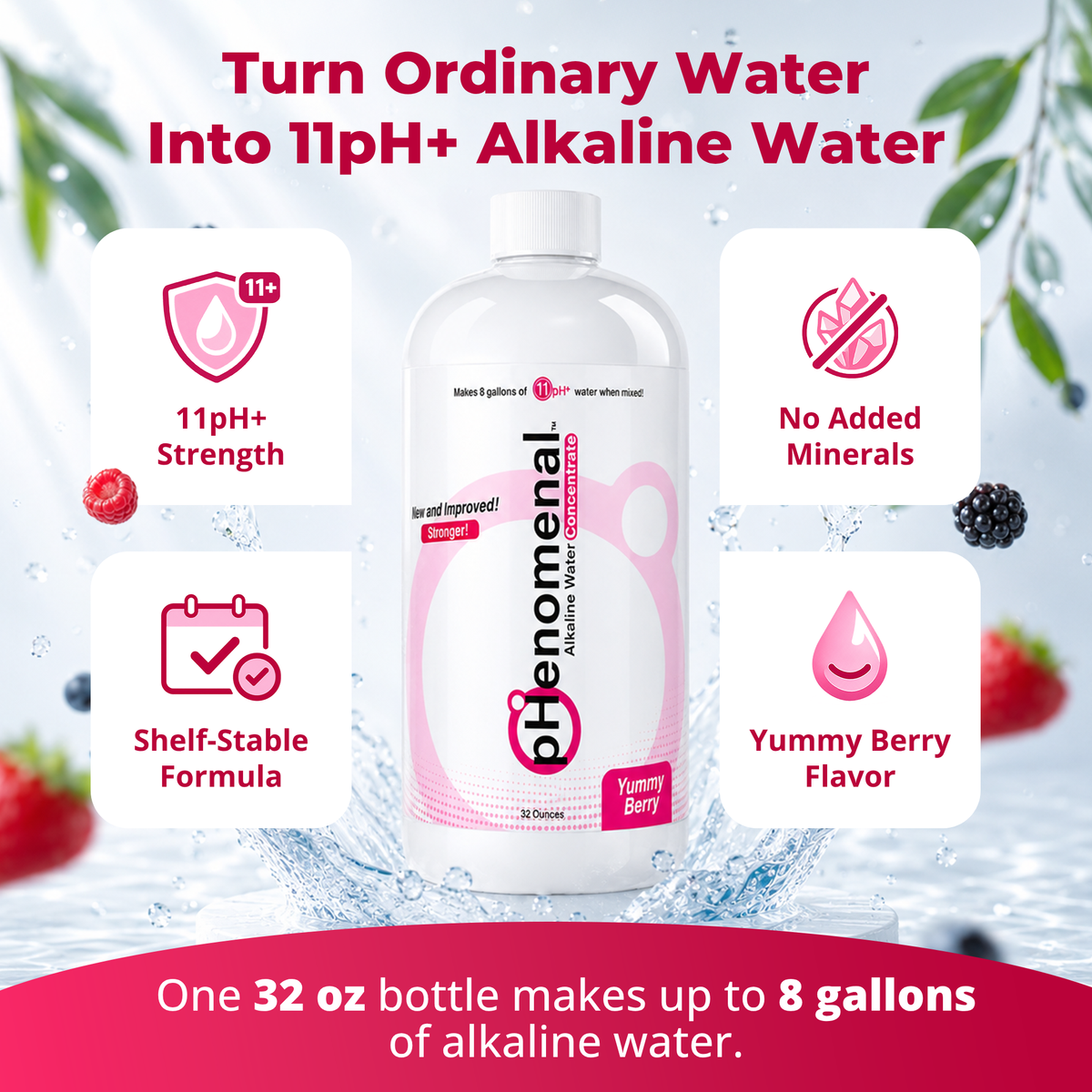 pHenomenal Water Yummy Berry Flavor 32 Oz Concentrate - Makes 8 Gallons