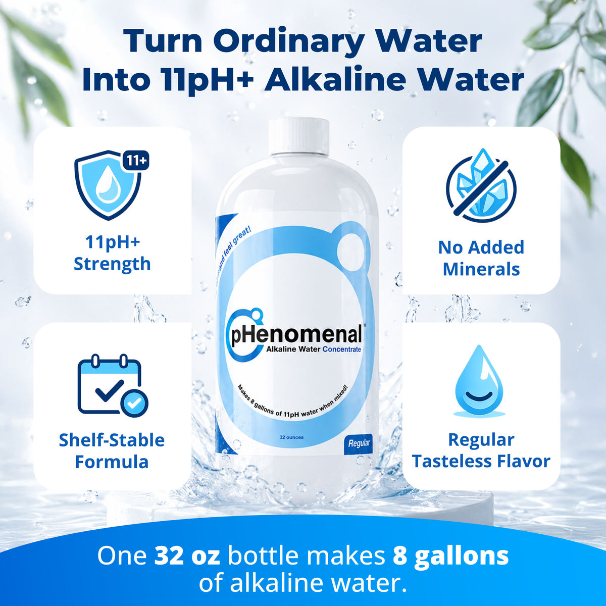 pHenomenal Water Regular Tasteless 32 Oz Concentrate - Makes 8 Gallons